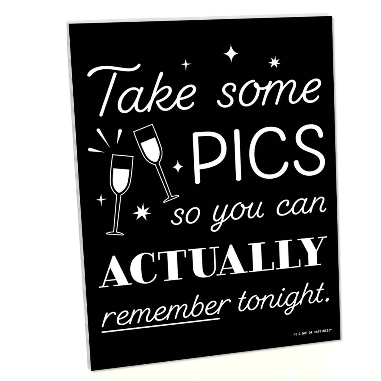 Big Dot of Happiness Take Some Pics Funny Photo Booth Sign - Printed on Sturdy Plastic Material - 10.5 x 13.75 inches - Sign with Stand - 1 Piece